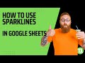How To Create Sparklines In Google Sheets