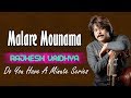 Do You Have A Minute Series - Malare Mounama | Rajhesh Vaidhya