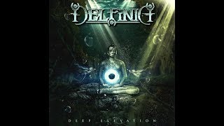Delfinia - Deep Elevation