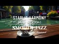 Starlit Harmony - ULTRA RICO Official | Smooth Jazz Radio Channel