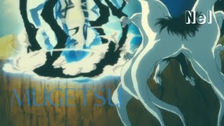 Mugetsu - Edit Final Getsugatensho Edit Ichigo Idet