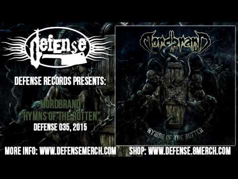 Mordbrand — Mordbrand - Hymns of the Rotten (FULL ALBUM) Defense Records