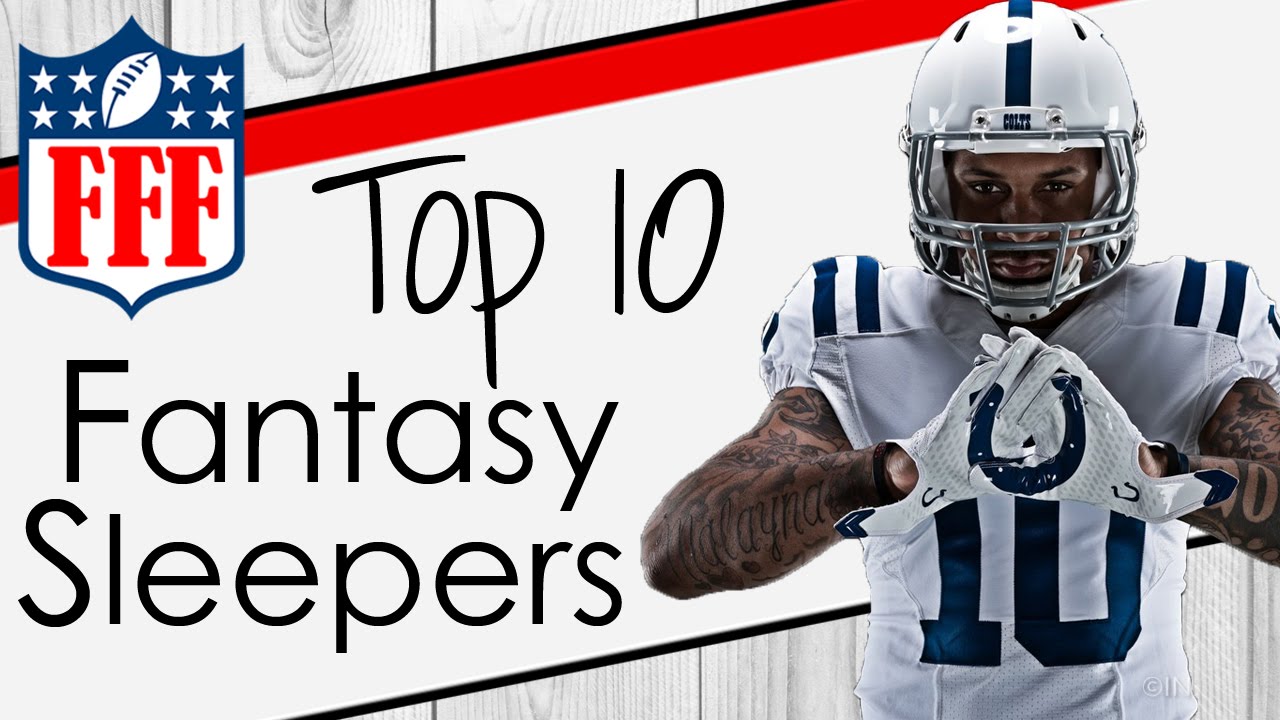 2016 Fantasy Football Top 10 Sleepers FFF YouTube