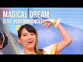 Mitsuki & Shiori From MagiMajo Pures| Magical Dream! (Live performance) (From Magical2 special live)