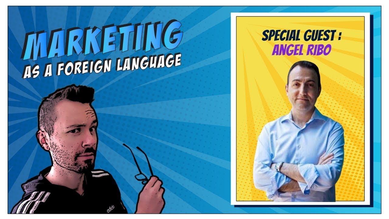 Marketing as a Foreign Language: Guest Angel Ribo - The CEO Confidant ...