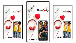 How to make Friendship Video editing in whatsapp status || besties forever video editing || screenshot 1