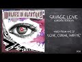 Wolves In Alcatraz - Savage Love (Original Version) Audio