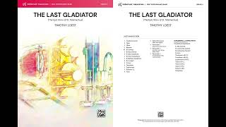 The Last Gladiator, by Timothy Loest – Score & Sound