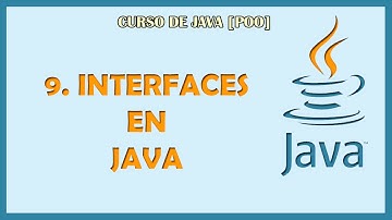 9. INTERFACES en JAVA