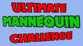 MANNEQUIN CHALLENGE