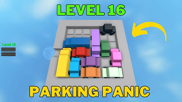 How To Solve Parking Panic Level 16 | Roblox