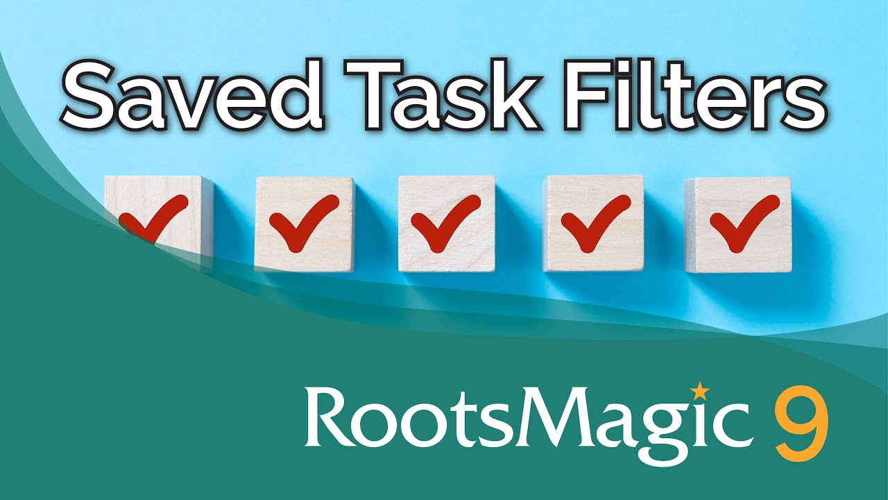 Saved Task Filters In RootsMagic 9 YouTube