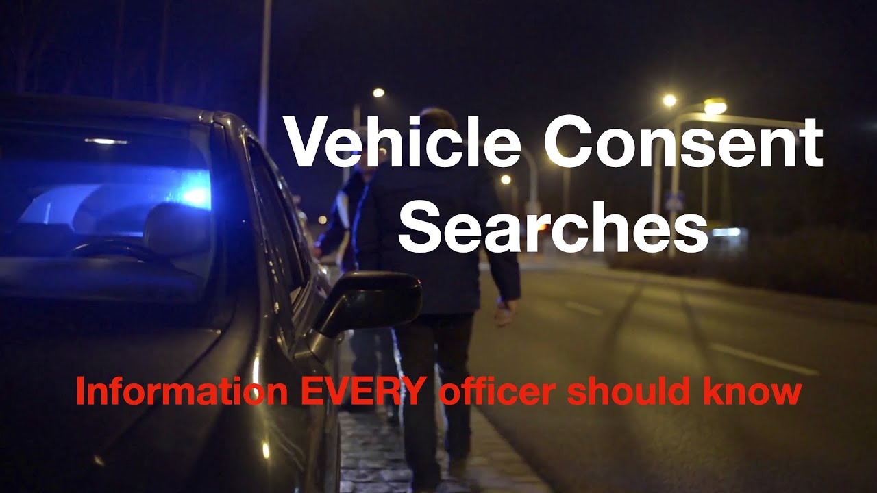 Vehicle Consent Searches - YouTube