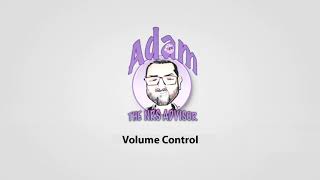 Adam The NRS Advisor - Volume Control