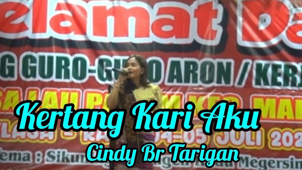 Cindy Br Tarigan | Kertang Kari Aku Kerjatahun Laupakam 2023