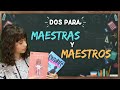 DOS para MAESTRAS y MAESTROS | Reseña doble | La Retahíla