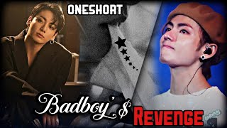 Badboy's🔥🔪 Revenge 😈❤️‍🔥🥺(Oneshort 🥂✨ story) taekook love story