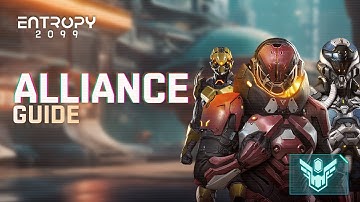 Project Entropy｜The Alliance System