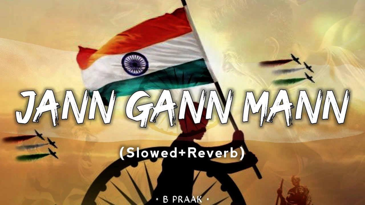 Jann Gann Mann [Slowed + Reverb] B Praak Arko Satyameva Jayate 2