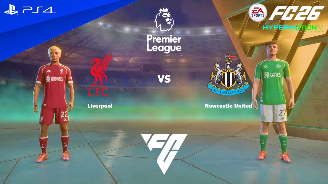 FC 26 PS4 - Ливерпуль против Ньюкасл Юнайтед | Премьер-лига 25/26