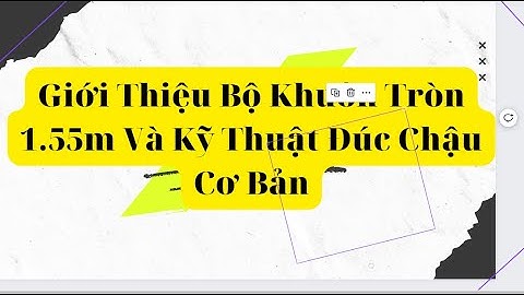 Giới Thiệu Bộ Khuôn Và Kỹ Thuật Đúc Chậu Tròn 1.55m Nhựa Composite