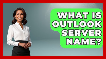 What Is Outlook Server Name? - TheEmailToolbox.com