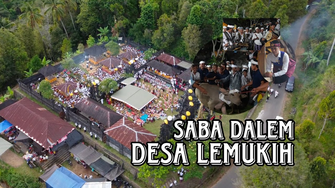 SABA DALEM DESA LEMUKIH 2024🙏😇