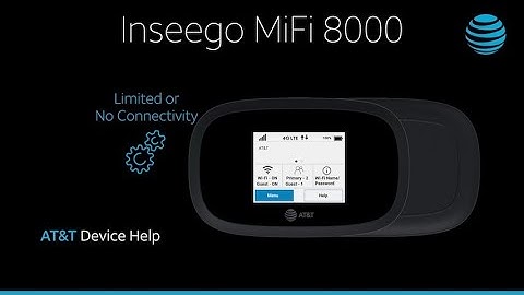 Learn about Limited or No Connectivity of the Inseego MiFi 8000 | AT&T Wireless