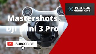 DJI Mini 3 Pro Mastershots