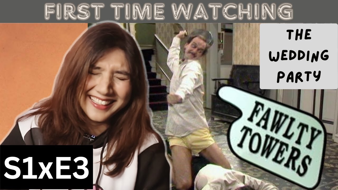 Fawlty Towers 1x3 REACTION *The Wedding Party*