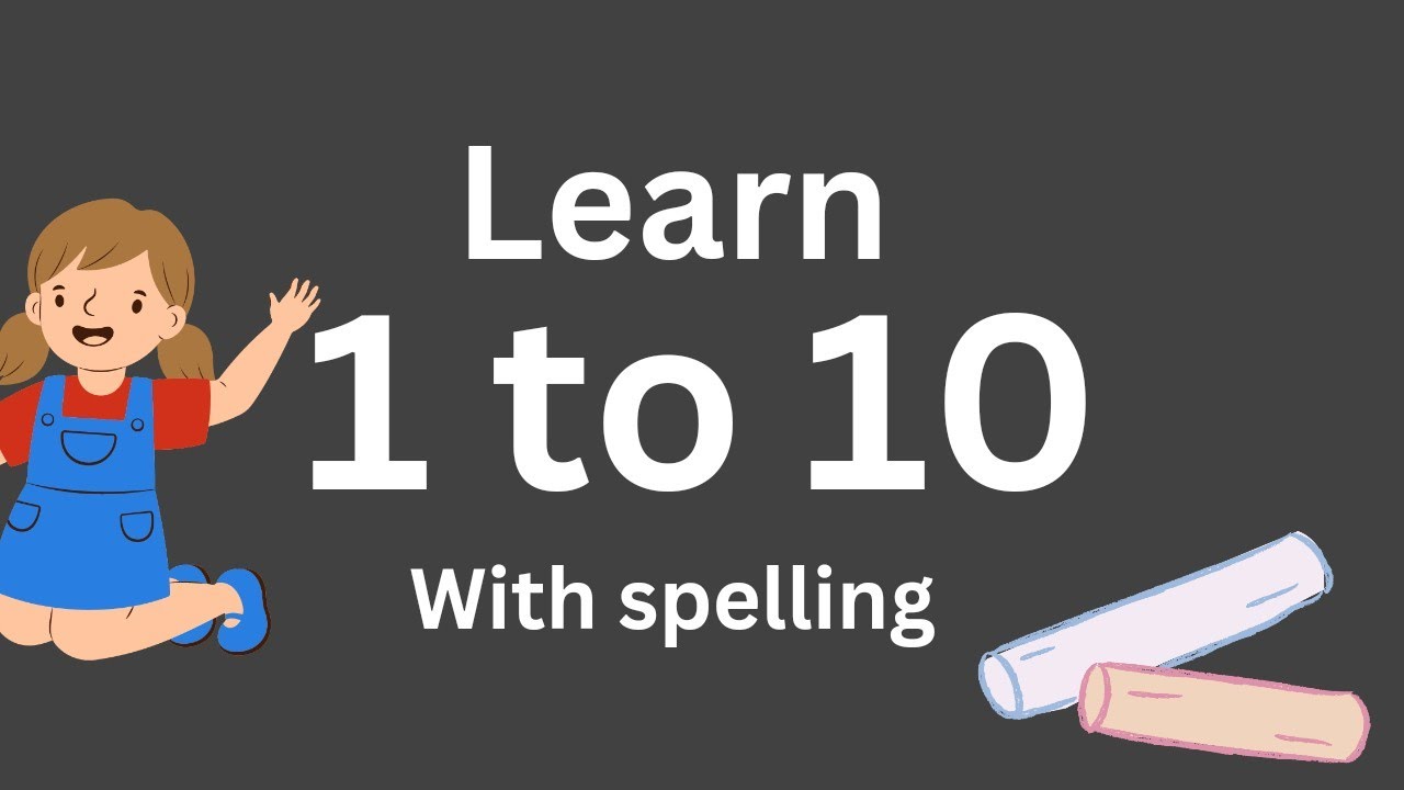 learn-numbers-1-to-10-learn-to-count-english-numbers-with-spellings