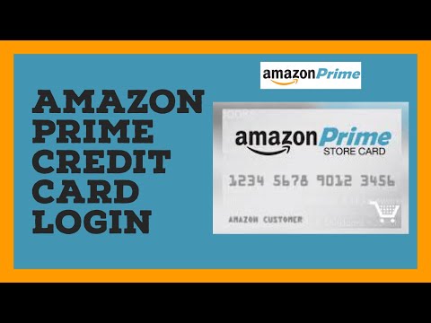 How To Login to Amazon Prime Credit Card 2022?