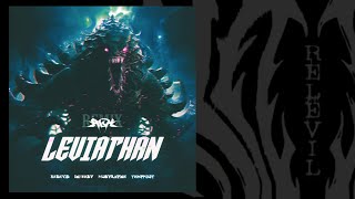 RELEVIL, INFEELY, TEMPHIOT - Leviathan (feat. Holyrayne) (AQL Remix)