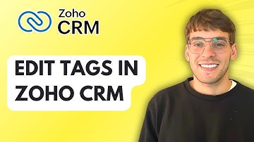 How to Edit Tags in Zoho CRM [2025 Guide]