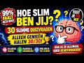 Alleen Genieën Kunnen Deze 30 Quizvragen Oplossen! 🤯