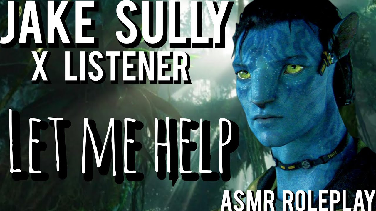 Джейк находит тебя в ловушке [ASMR ролевая игра] [Джейк Салли X Слушатель] [От врагов к возлюблен...