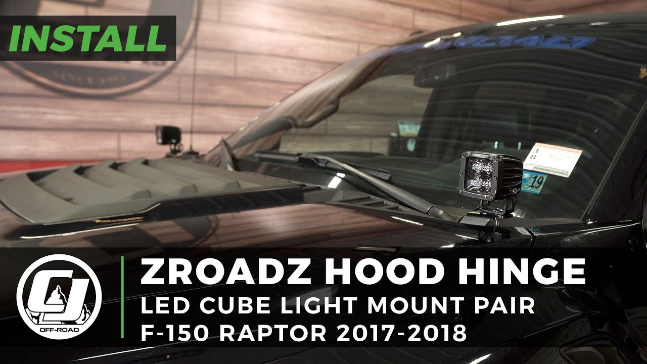 ZROADZ Z365701-KIT2 F-150 Raptor Hood Hinge LED Cube Light Mount Kit With 2  LED Cube Lights 2017-2020