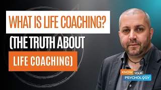 What is Life Coaching? (The Truth About Life Coaching)