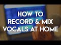 How to Record and Mix Vocals at Home (Original Song) | FL Studio Tutorial