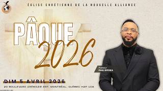 J2 - Pâque 2026 | Pasteur Paul Diyoka