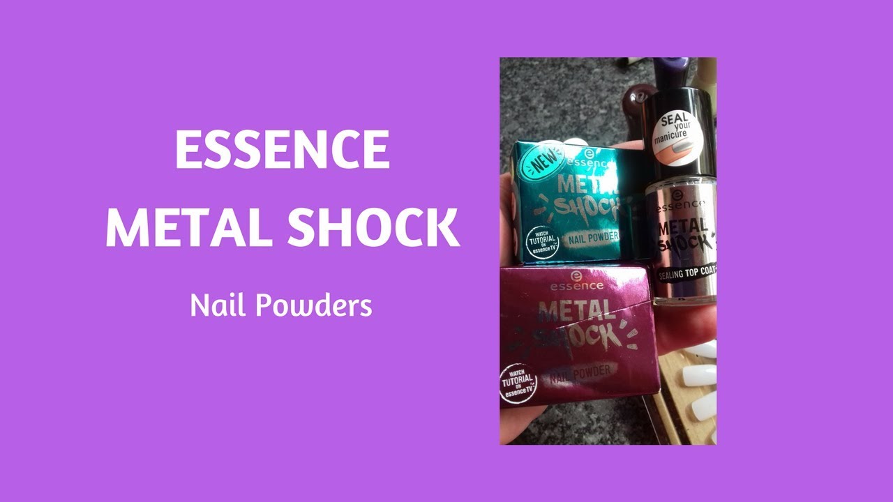 Essence METAL SHOCK Nail Powders- How do they work?