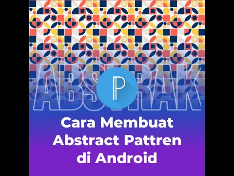 #2 Cara Membuat Abstrak Patterns design di PixelLab 