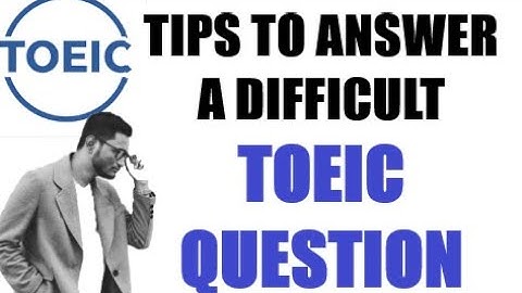 A BETTER TOEIC SCORE TODAY: PHRASAL VERBS TO ANSWER A DIFFICULT QUESTION #toeic990  #toeictips