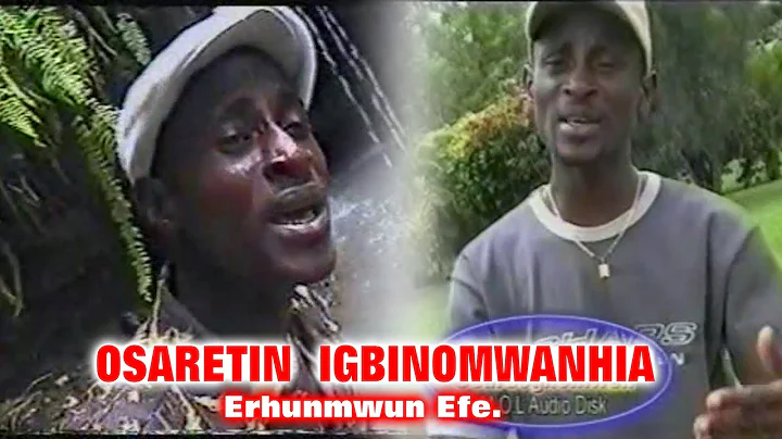 OSARETIN  IGBINOMWANHIA - Erhunmwun Efe.