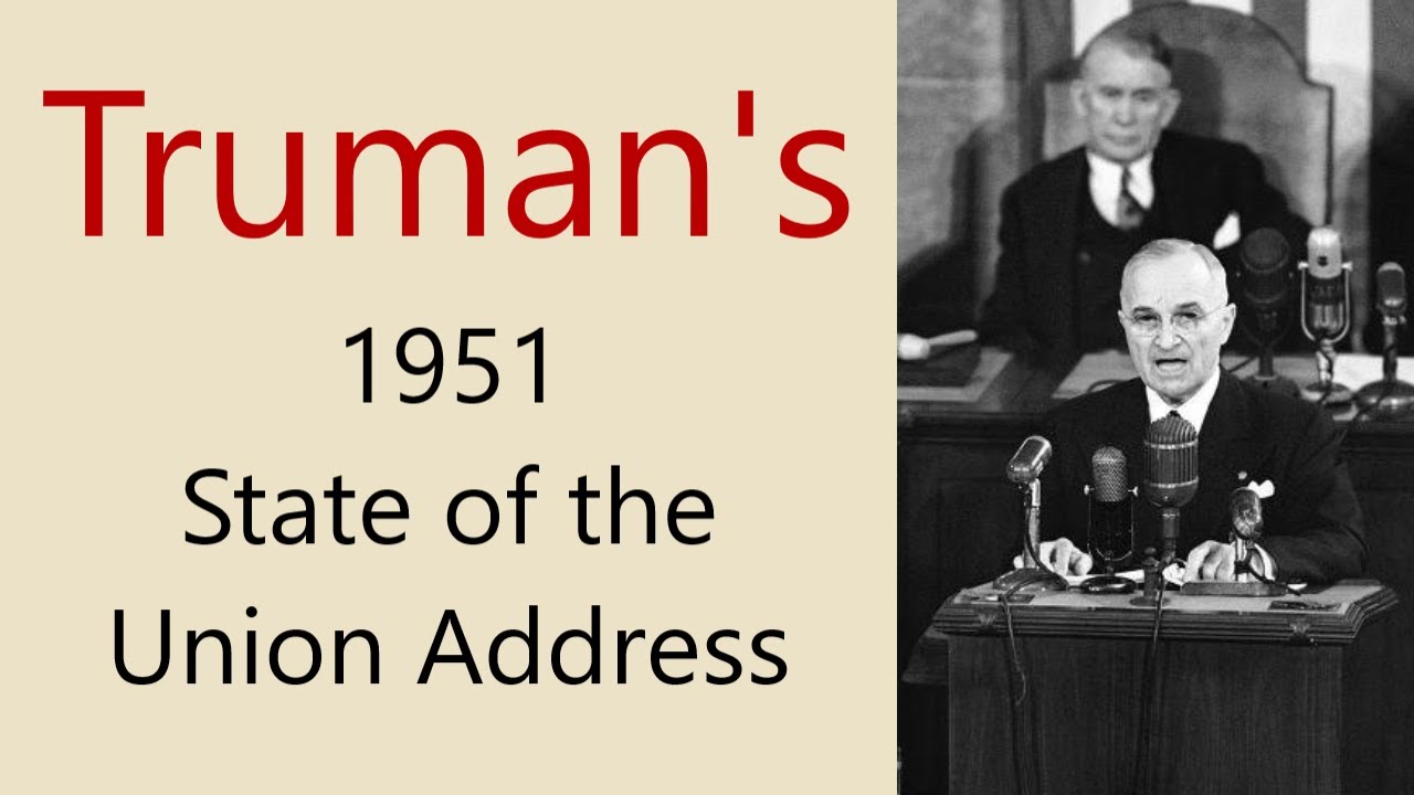 Truman's 1951 State of the Union Address