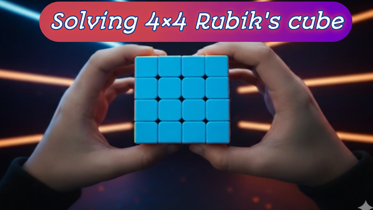 How to Solve 4×4 Rubik's cube 🤔