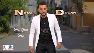 Hey Gidi Hey - Nihat Doğan  Resimi