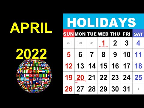 April 2022 Holidays and Observances Around the World