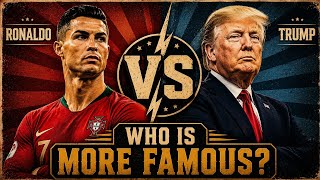 Cristiano Ronaldo vs Donald Trump Who Is More Famous The World s Biggest Name