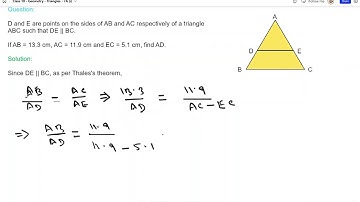 D and E are points on AB and AC respectively of a triangle ABC such that DE || BC. find AD.